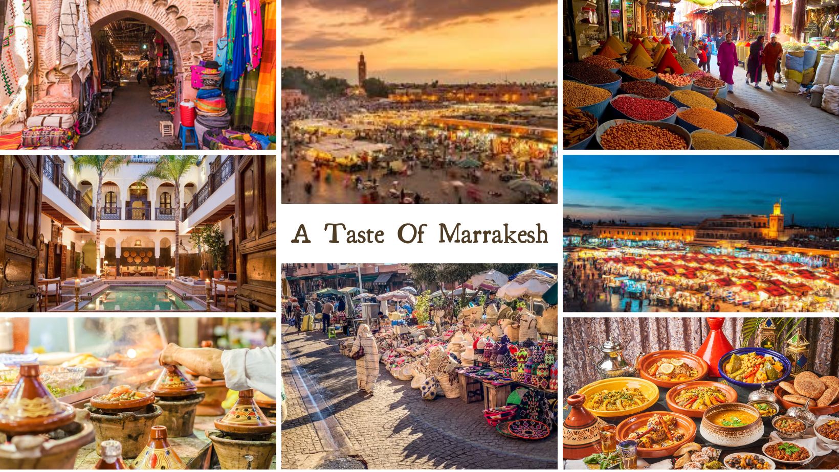 A Taste of Marrakesh